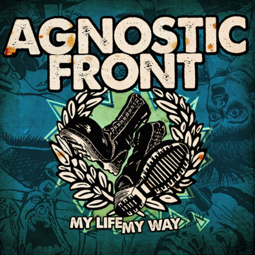 Agnostic Front : My Life My Way